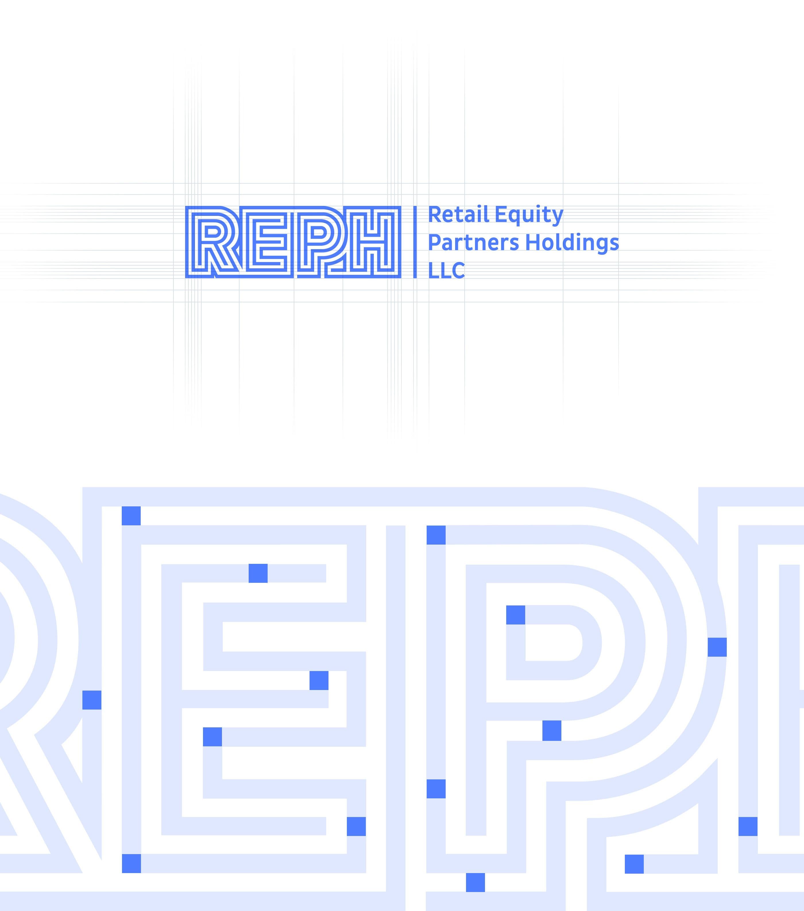 Retail Equity Partners Holdings LLC Grid